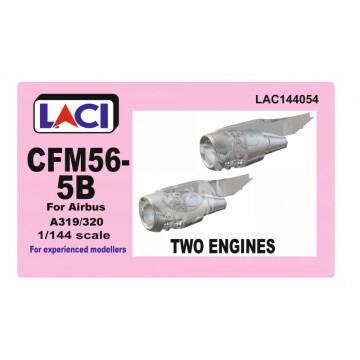  CFM56-5B for Airbus 319/320 two engines LACI LAC144054 1:144