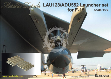  LAU-128/ADU-552 Metallic Details Launcher set for F-15 - Mettalic Details MDR7203  skala 1/72