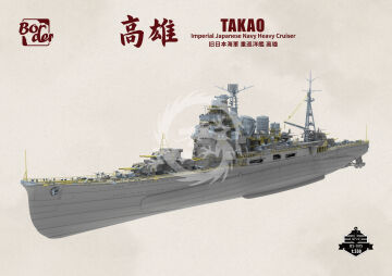  Heavy cruiser Takao - Border Model  BS-005 skala 1/350