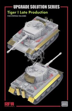 PRZEDSPRZEDAŻ - Upgrade set for 5080 Tiger I Late Production - Rye Field Model 2053 skala 1/35