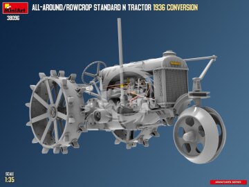 All-Around/Rowcrop Standard N Tractor 1936 Conversion - MiniArt 38096 skala 1/35
