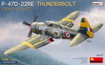 PRZEDSPRZEDAZ -  P-47D-22RE Thunderbolt. French Service. Basic Kit - MiniArt 48047 skala 1/48 