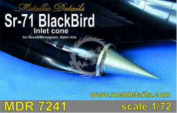 MDR7241 SR-71 Metallic Details Blackbird Inlet cone-Metallic Details 1/72