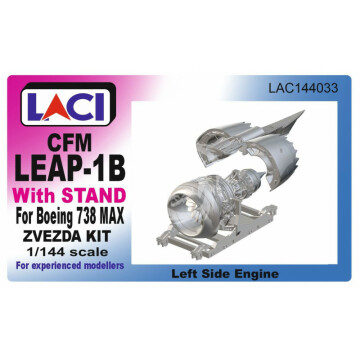 Silnik  CFM LEAP-1B -  do samolotu  - 738MAX with Stand (left side) Laci LAC144033 skala 1/144