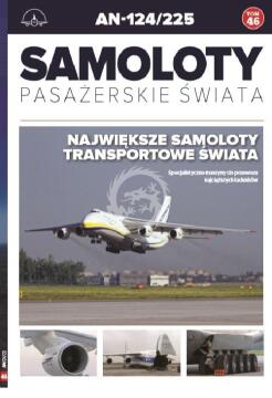 Samoloty Pasażerskie Świata Tom 46 Antonow AN 124 / 125
