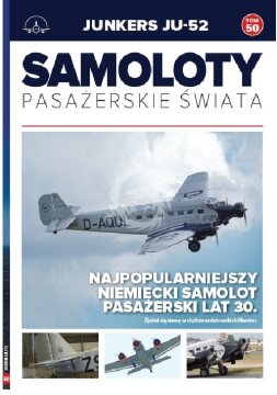 Samoloty pasażerskie świata T.50 Junkers Ju-52 Samoloty pasażerskie świata T.50 Junkers Ju-52