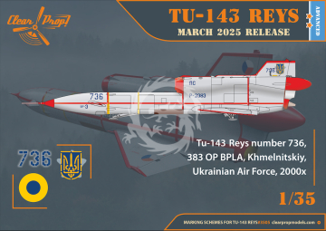 Tu-143 Reys Photo Reconnaissance - Clear Prop! CP3505 skala 1/35