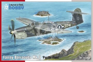 PRZEDSPRZEDAZ - Fairey Barracuda Mk.II 'Pacific Fleet' - Special Hobby SH72343 skala 1/72