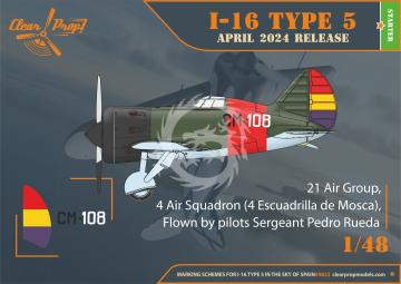  I-16 Type 5 (late) in the sky of Spain Clear Prop CP4822 skala 1/48