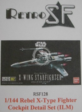 RSF128 X-Wing Cockpit Detail Set (ILM) 1/144 retrokiT bStar Wars Bandai