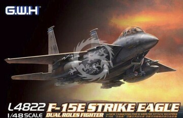  F-15E Strike Eagle Dual Roles Fighter w/New Targeting Pod & Ground Attack Weapons GWH L4822 skala 1/48