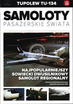 Samoloty pasażerskie świata Tom 35 Tupolew TU-134