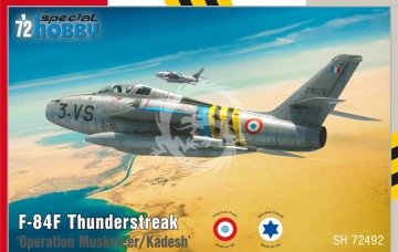  F-84F Thunderstreak ‘The Suez Crisis’  Special Hobby SH72492 skala 1/72